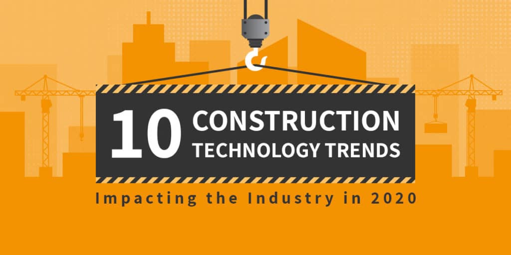 10 Construction Technology  Trends